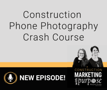 Construction Phone Photography Crash Course