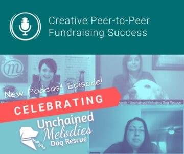 Peer-to-Peer Fundraising Success – Celebrating Unchained Melodies Dog Rescue