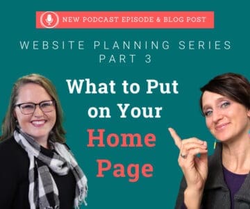 What to Put on Your Home Page – Website Planning Series Part 3