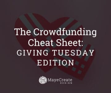 The Crowdfunding Cheat Sheet: Giving Tuesday Edition