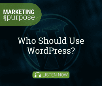 Who Should Use WordPress?