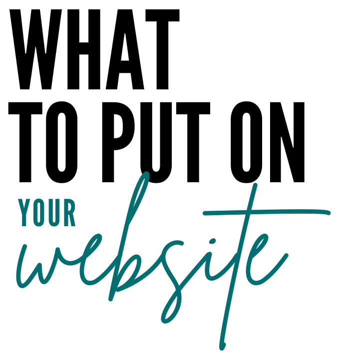 What To Put On your website